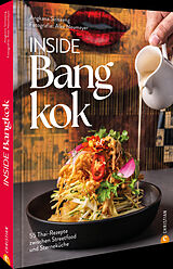 Fester Einband Inside Bangkok von Angkana Sirisaeng