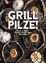 Fester Einband Grill Pilze von 