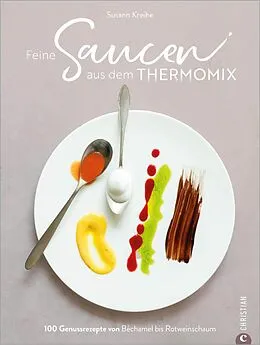E-Book (epub) Feine Saucen aus dem Thermomix von Susann Kreihe