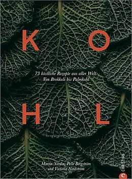 E-Book (epub) Kohl von Martin Nordin, Pelle Bergström, Victoria Nordström