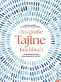 E-Book (epub) Das große Tajine-Kochbuch von Jochen Walter