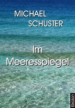 E-Book (pdf) Im Meeresspiegel von Michael Schuster