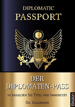 E-Book (epub) Der Diplomaten-Pass von Dr. Goldmann
