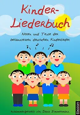 E-Book (pdf) Kinder-Liederbuch von Dana Zimmermann