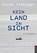 E-Book (pdf) Kein Land in Sicht von Günter Klebingat