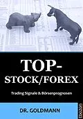 E-Book (pdf) Top-Stock / Forex von Dr. Goldmann
