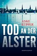 E-Book (epub) Tod an der Alster von Anke Küpper