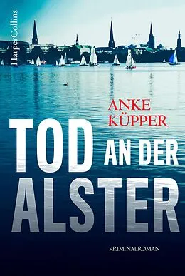 E-Book (epub) Tod an der Alster von Anke Küpper