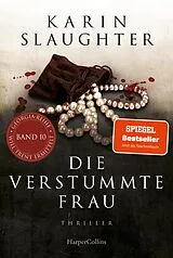 E-Book (epub) Die verstummte Frau von Karin Slaughter