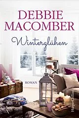 E-Book (epub) Winterglühen von Debbie Macomber