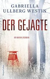 E-Book (epub) Der Gejagte von Gabriella Ullberg Westin