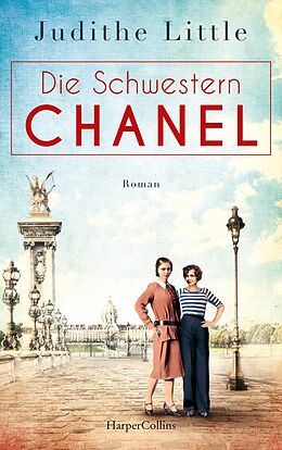 E-Book (epub) Die Schwestern Chanel von Judithe Little