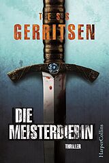 E-Book (epub) Die Meisterdiebin von Tess Gerritsen