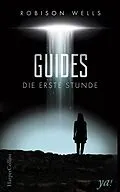 E-Book (epub) Guides - Die erste Stunde von Robison Wells