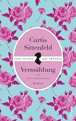 E-Book (epub) Vermählung von Curtis Sittenfeld