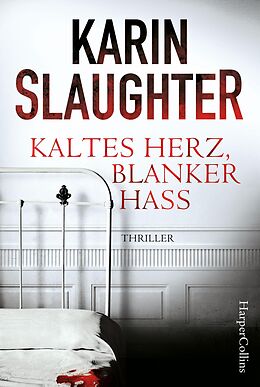 E-Book (epub) Kaltes Herz, blanker Hass von Karin Slaughter