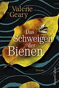 E-Book (epub) Das Schweigen der Bienen von Valerie Geary