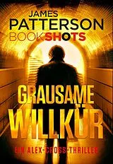 E-Book (epub) Grausame Willkür von James Patterson