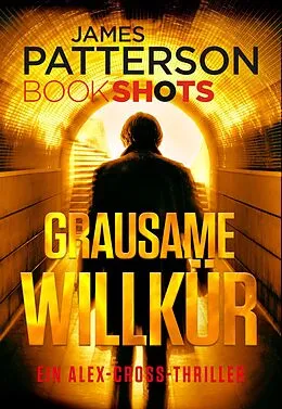 E-Book (epub) Grausame Willkür von James Patterson