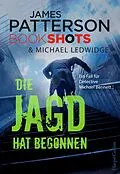E-Book (epub) Die Jagd hat begonnen von James Patterson