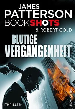 E-Book (epub) Blutige Vergangenheit von James Patterson