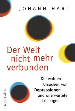 E-Book (epub) Der Welt nicht mehr verbunden von Johann Hari