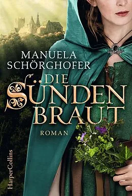 E-Book (epub) Die Sündenbraut von Manuela Schörghofer