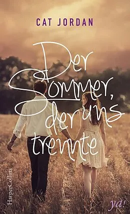 E-Book (epub) Der Sommer, der uns trennte von Cat Jordan