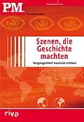 E-Book (epub) P.M. Szenen, die Geschichte machten von P. J. Blumenthal