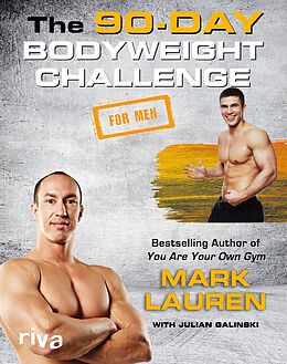 eBook (pdf) The 90-Day Bodyweight Challenge for Men de Mark Lauren, Julian Galinski