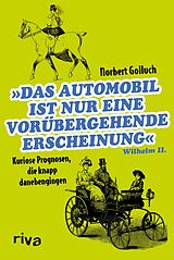 E-Book (pdf) Das Automobil ist nur eine vorübergehende Erscheinung von Norbert Golluch