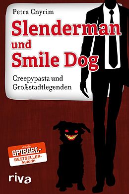 E-Book (epub) Slenderman und Smile Dog von Petra Cnyrim