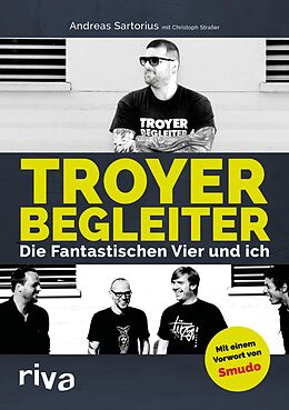 E-Book (epub) Troyer Begleiter von Andreas Sartorius, Christoph Straßer