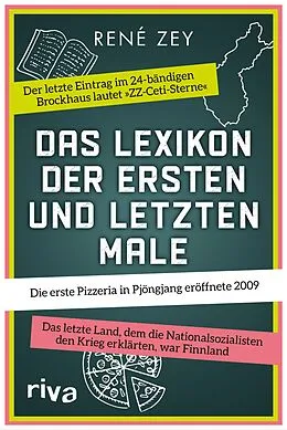 E-Book (epub) Das Lexikon der ersten und letzten Male von René Zey