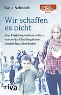 E-Book (pdf) Wir schaffen es nicht von Katja Schneidt