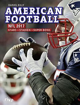E-Book (pdf) American Football: NFL 2017 von Daniel Killy
