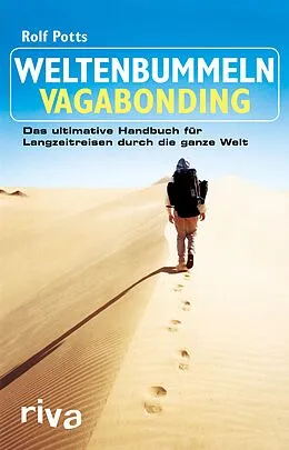 E-Book (epub) Weltenbummeln  Vagabonding von Rolf Potts