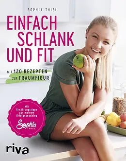 E-Book (epub) Einfach schlank und fit von Sophia Thiel
