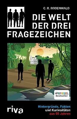 E-Book (epub) Die Welt der Drei Fragezeichen von C. R. Rodenwald