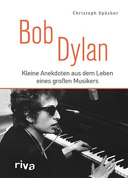 E-Book (epub) Bob Dylan von Christoph Spöcker
