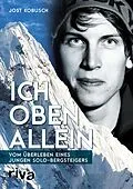 E-Book (epub) Ich oben allein von Jost Kobusch