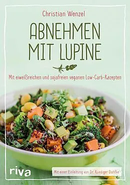 E-Book (epub) Abnehmen mit Lupine von Christian Wenzel