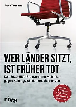 E-Book (pdf) Wer länger sitzt, ist früher tot von Frank Thömmes