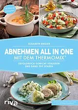 E-Book (epub) Abnehmen all in one mit dem Thermomix® von Elisabeth Engler
