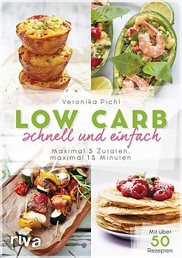 E-Book (pdf) Low Carb schnell und einfach von Veronika Pichl
