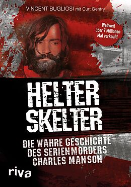 E-Book (pdf) Helter Skelter von Vincent Bugliosi, Curt Gentry