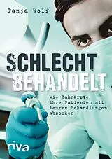 E-Book (pdf) Schlecht behandelt von Tanja Wolf