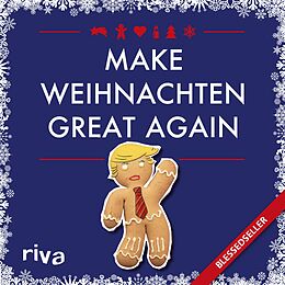 E-Book (pdf) Make Weihnachten great again von Hartmut Ronge