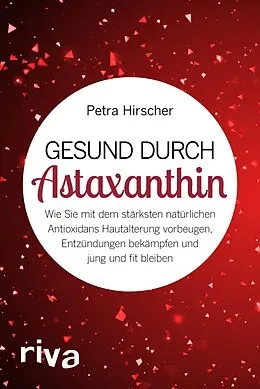 E-Book (pdf) Gesund durch Astaxanthin von Petra Hirscher