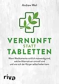 E-Book (pdf) Vernunft statt Tabletten von Andrew Weil